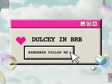 Chaturbate Watch Live Sex Cams of dulcey_